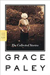 The Collected Stories: Grace Paley