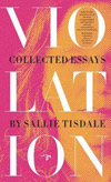 Violations: Collected Essays